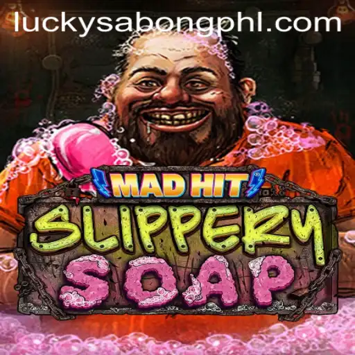 MadHitSlipperySoap: The Exciting World of LuckySabong